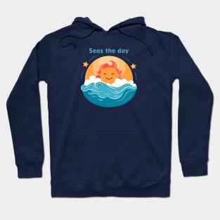 Seas the Day Hoodie